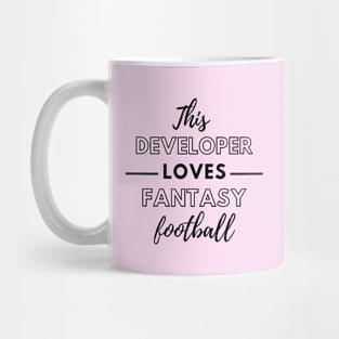 This Developer Loves Fantasy Football Mug